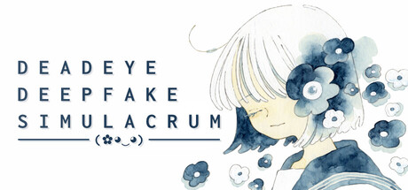 Deadeye Deepfake Simulacrum 封面