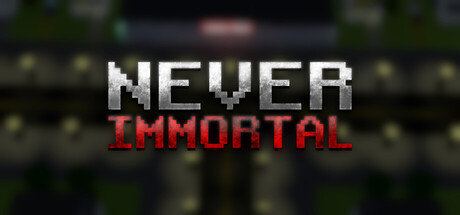 Never Immortal 封面