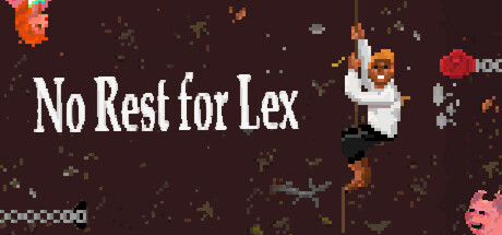 No Rest for Lex 封面