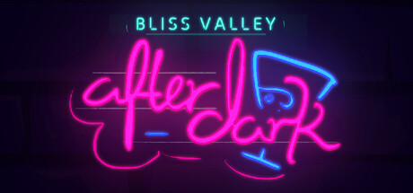 Bliss Valley: After Dark cover