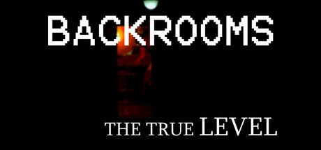 Backrooms: The True Level cover