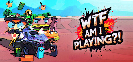 WTF AM I PLAYING?! 封面