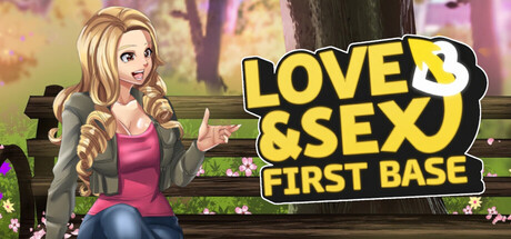 Love and Sex: First Base cover