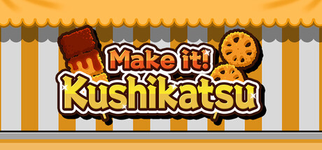 Make it! Kushikatsu 封面